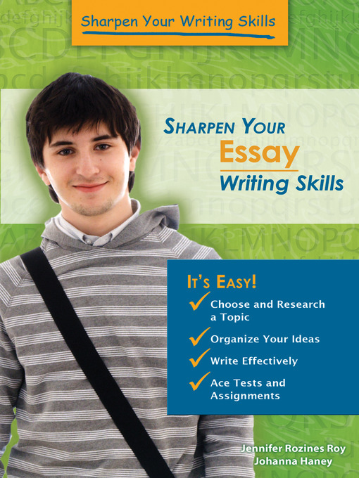 Title details for Sharpen Your Essay Writing Skills by Jennifer Rozines Roy - Available